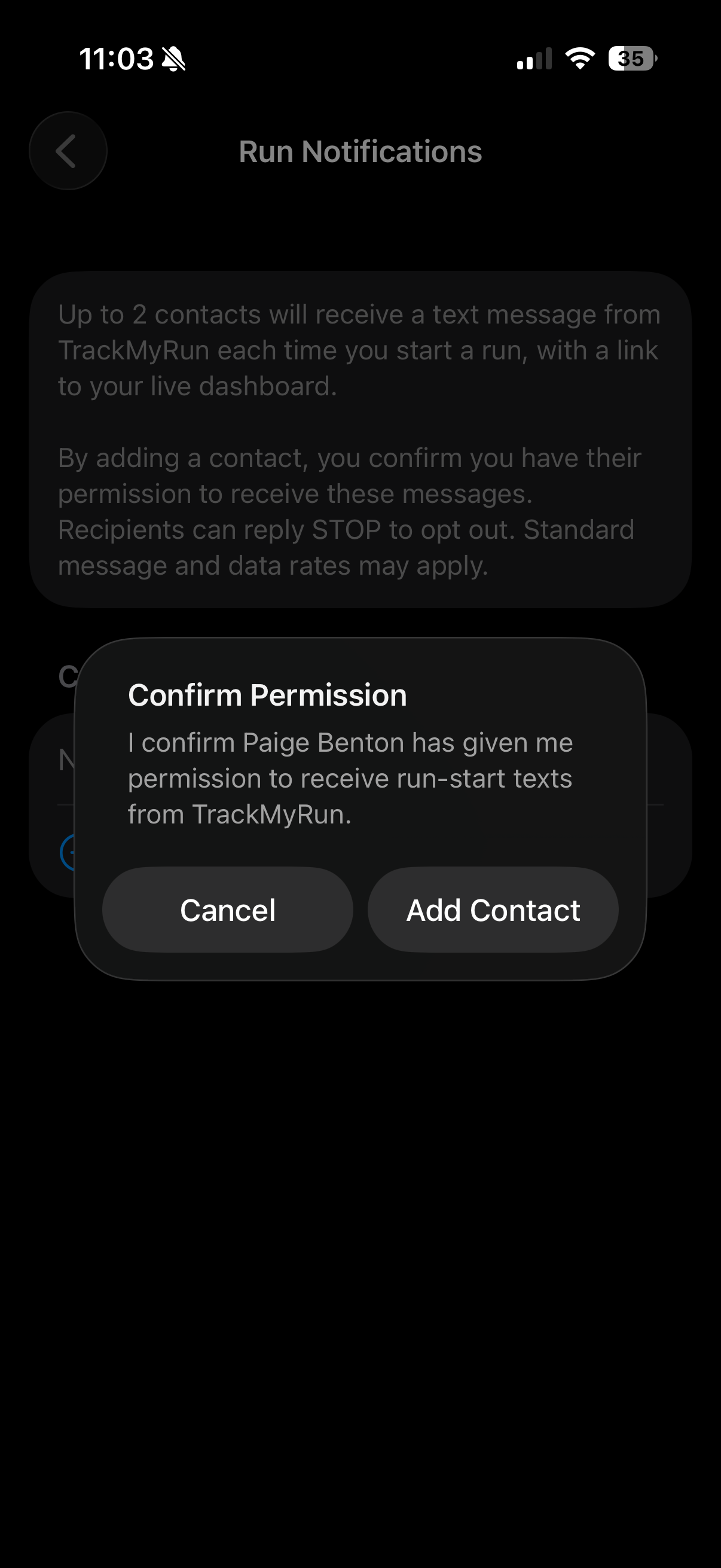 A 'Confirm Permission' dialog reading 'I confirm Paige Benton has given me permission to receive run-start texts from TrackMyRun.' with Cancel and Add Contact buttons.