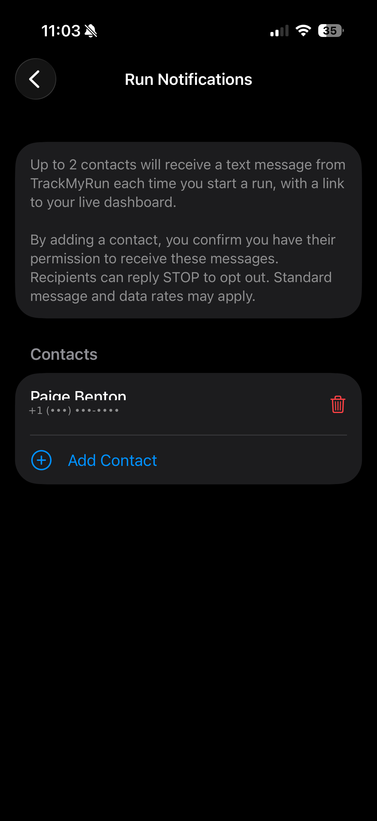The Run Notifications screen with one contact added: 'Paige Benton' with a redacted phone number, and a delete (trash) icon next to the contact.